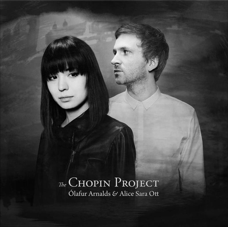 Ólafur Arnalds & Alice Sara Ott - The Chopin Project (2024 Reissue)