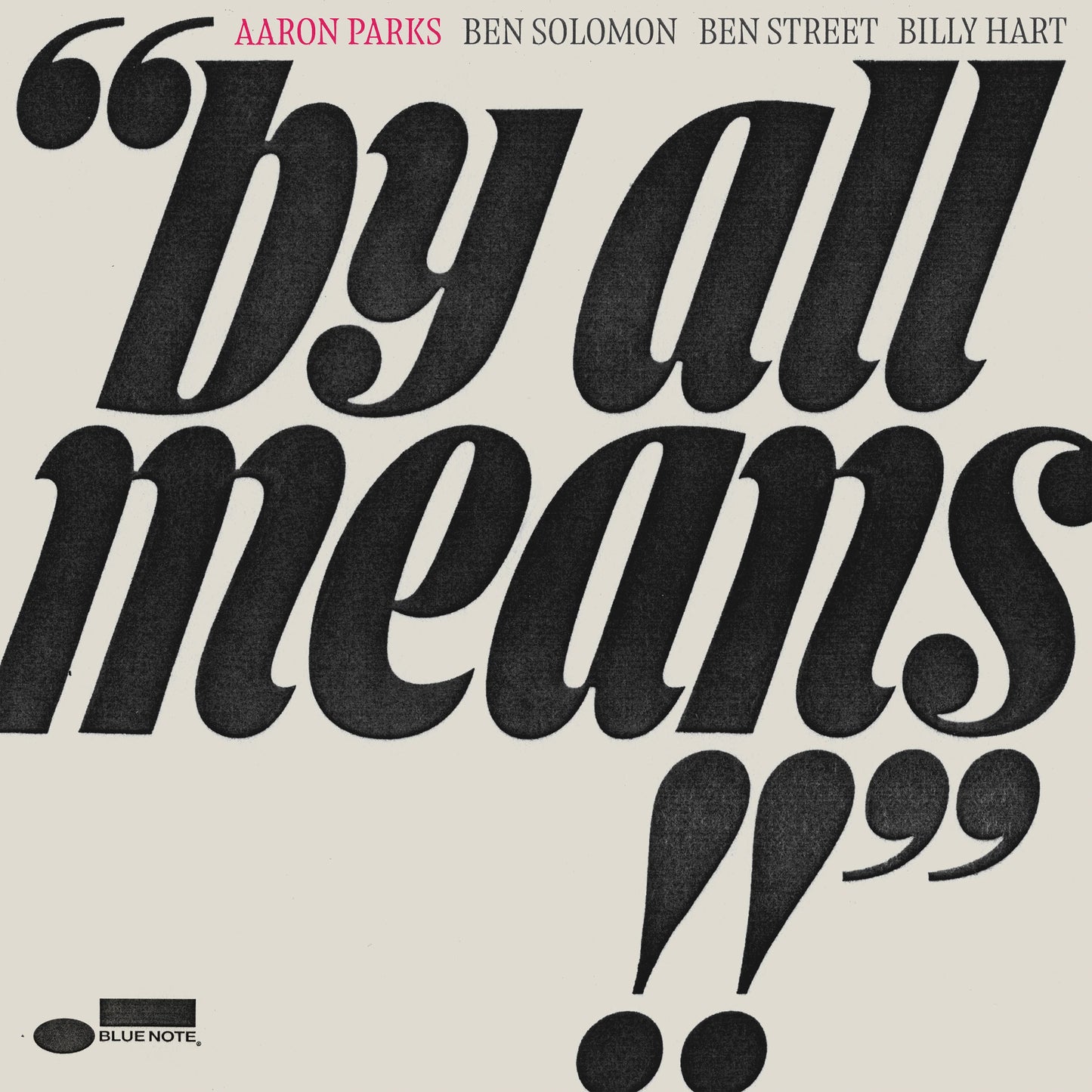 Aaron Parks – By All Means