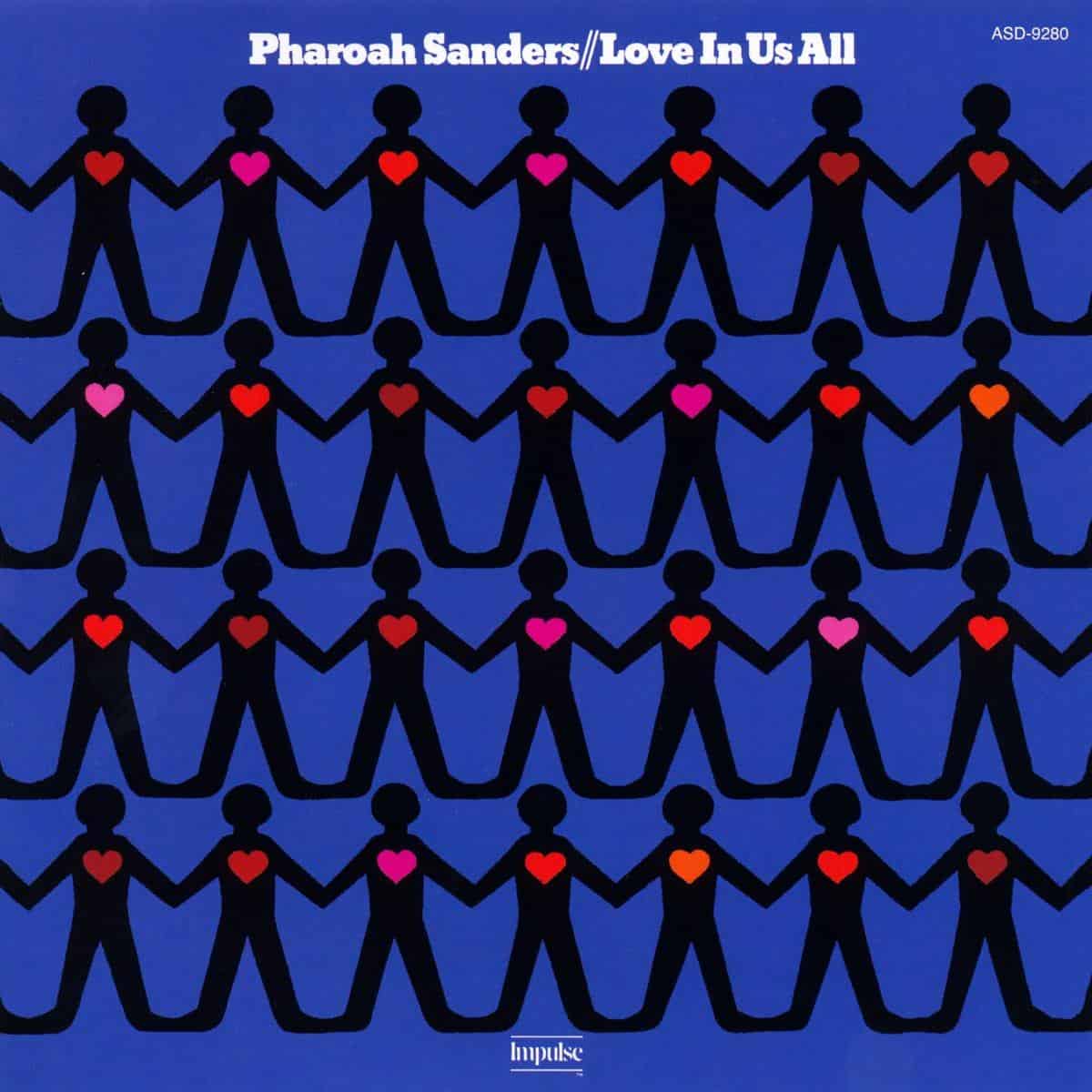 Pharoah Sanders - Love In Us All (2025 Verve By Request Reissue)