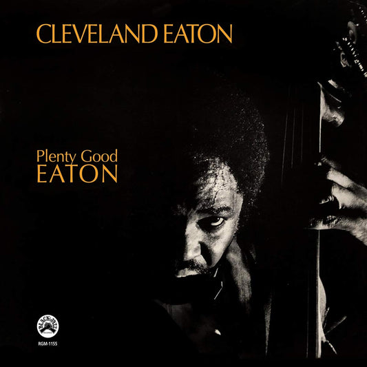 Cleveland Eaton – Plenty Good Eaton