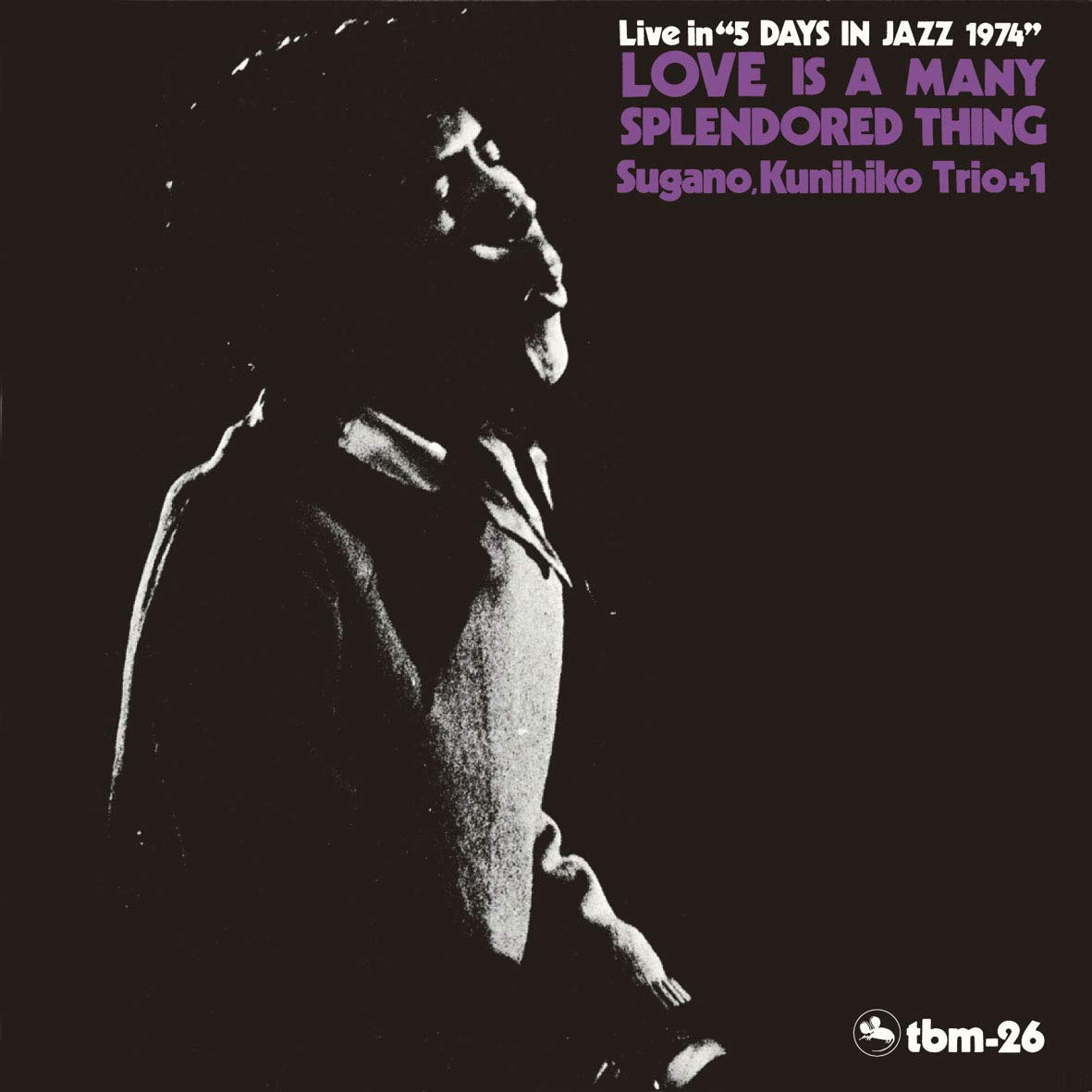 Kunihiko Sugano Trio +1 - Love Is A Many Splendored Thing (2025 Reissue)
