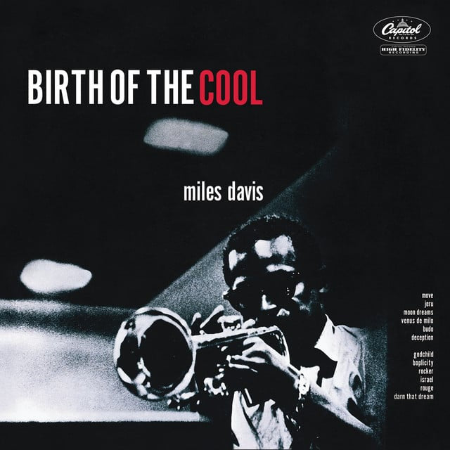 Miles Davis – Birth Of The Cool (Blue Note Tone Poet Series, Mono)