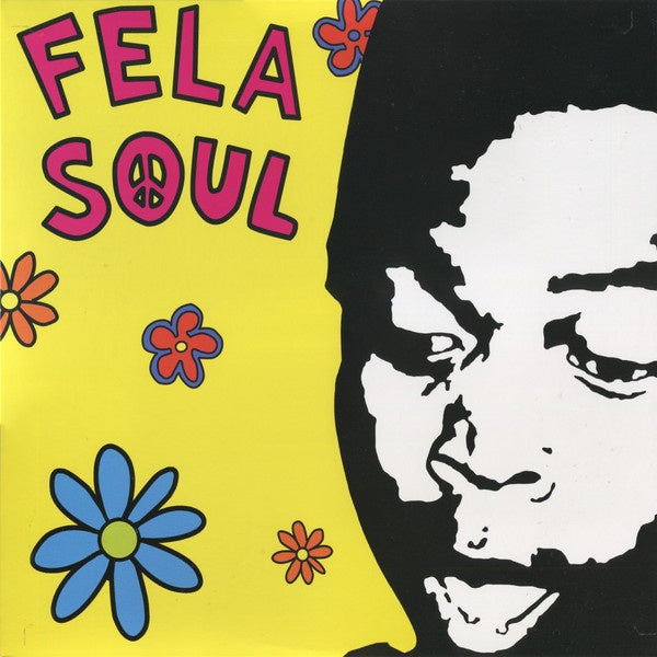 Fela Kuti Vs De La Soul – Fela Soul