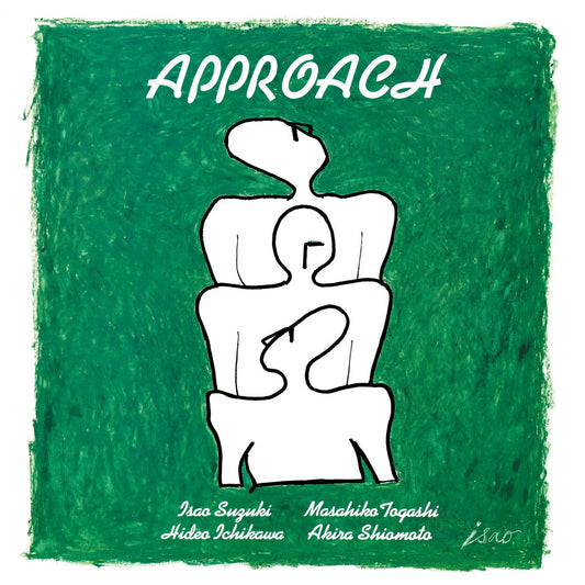 Isao Suzuki - Approach (2023 J Jazz Masterclass Reissue)