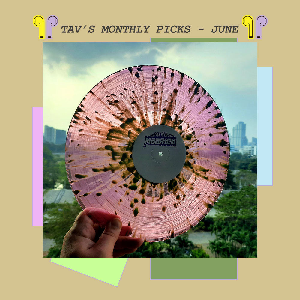 TAV's Monthly Picks - June