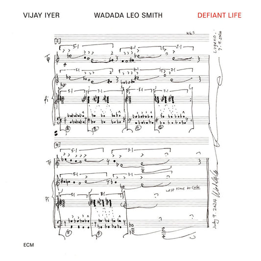 Vijay Iyer, Wadada Leo Smith - Defiant Life