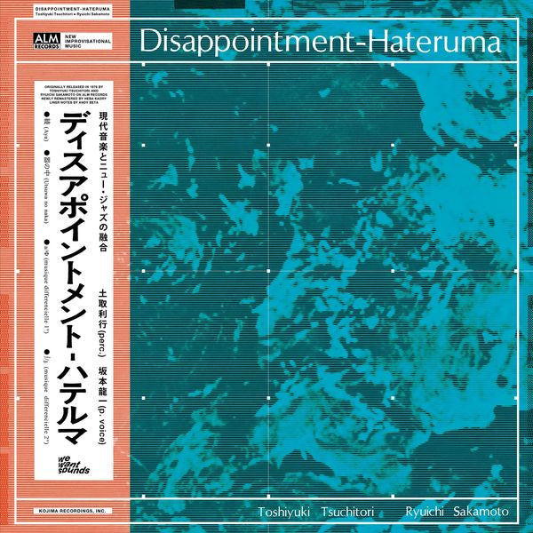 Toshiyuki Tsuchitori, Ryuichi Sakamoto – Disappointment-Hateruma