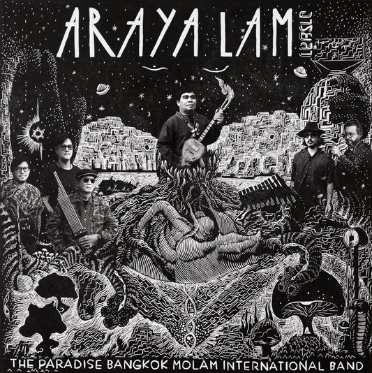 The Paradise Bangkok Molam International Band - Araya Lam
