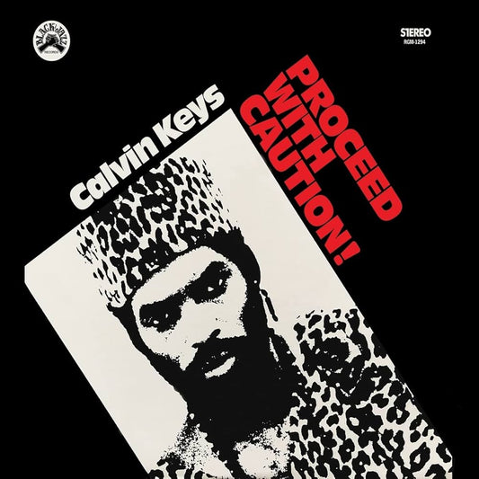 Calvin Keys - Proceed With Caution!