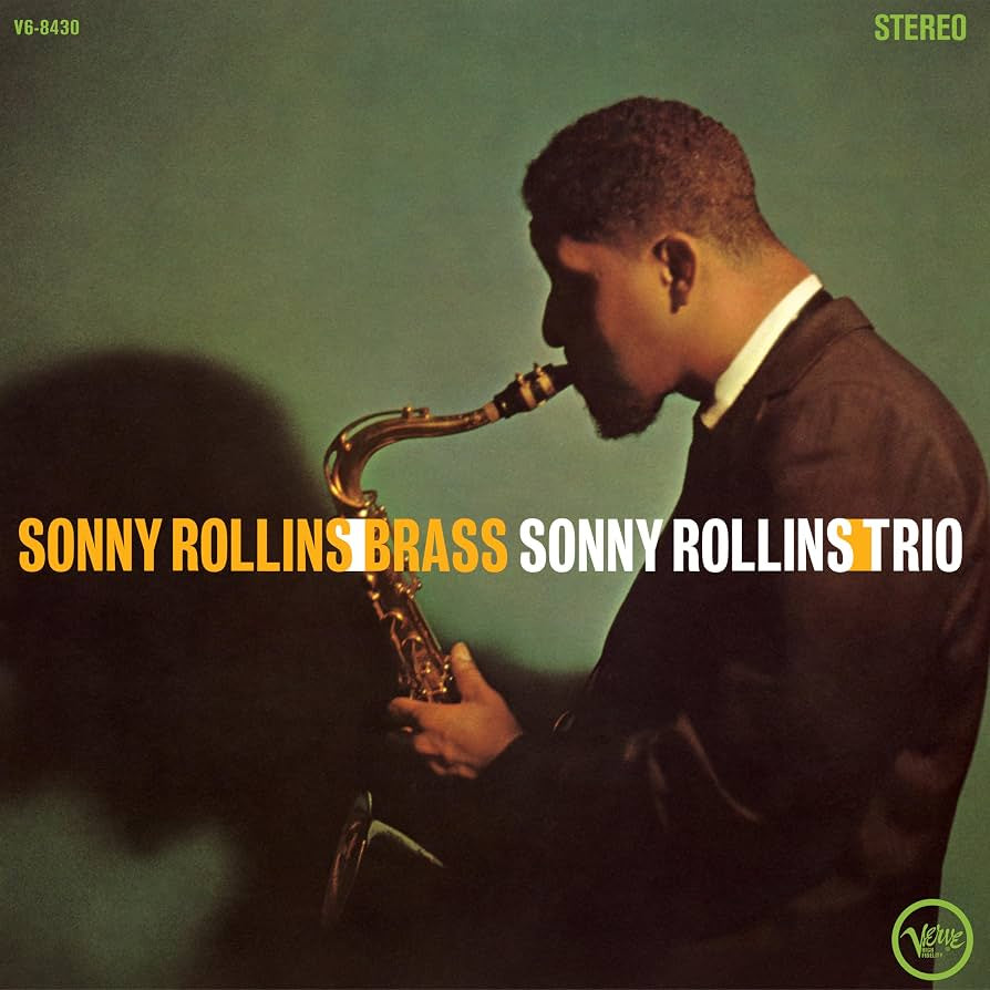 Sonny Rollins – Brass / Trio (Verve Vault Reissue)
