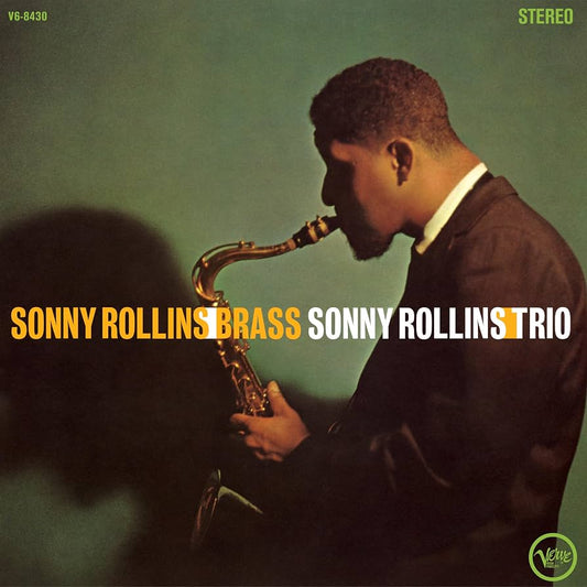 Sonny Rollins – Brass / Trio (Verve Vault Reissue)