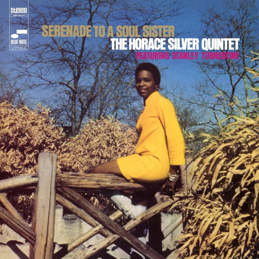 The Horace Silver Quintet Featuring Stanley Turrentine – Serenade To A Soul Sister (2025 Blue Note Classic Vinyl Series)