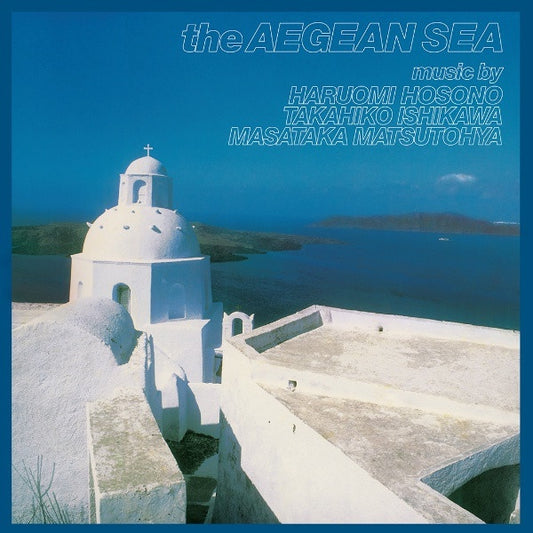 Haruomi Hosono, Takahiko Ishikawa, Masataka Matsutoya – The Aegean Sea (Coloured Vinyl)