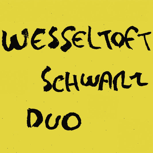 Wesseltoft, Schwarz – Duo (15th Anniversary Edition)