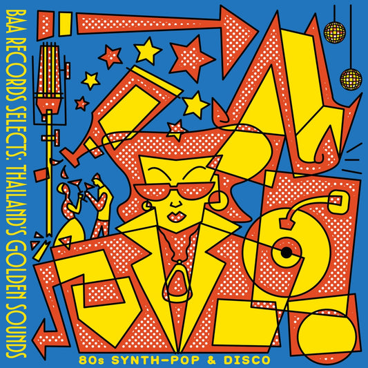 Various Artists - Baa Records Selects Thailand’s Golden Sounds: 80s Synth Pop & Disco