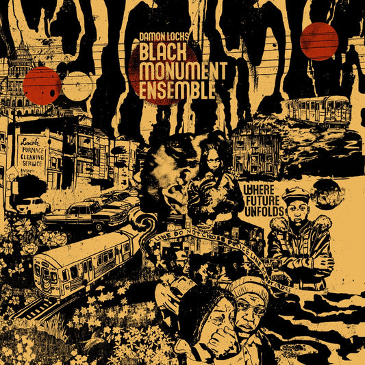 Damon Locks Black Monument Ensemble ‎– Where Future Unfolds