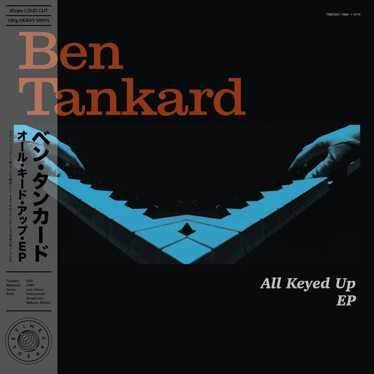Ben Tankard ‎– All Keyed Up EP