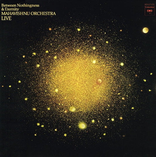 Mahavishnu Orchestra ‎– Between Nothingness & Eternity