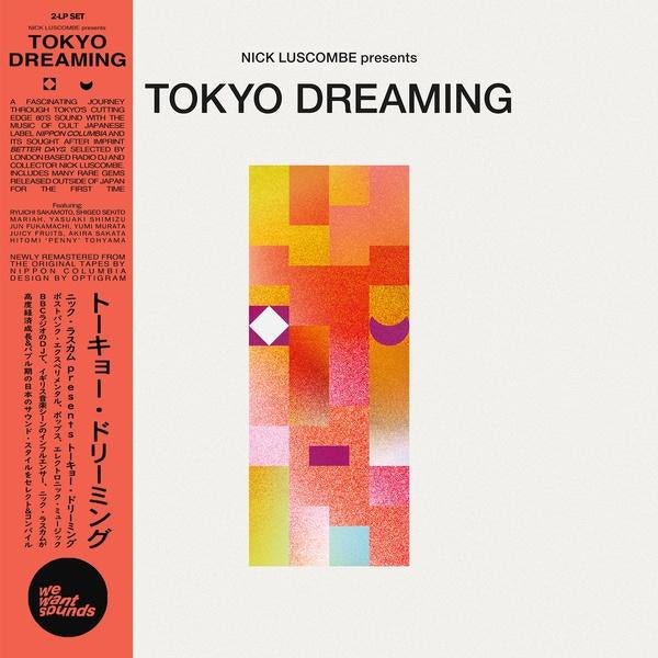 Various Artists - Nick Luscombe ‎presents Tokyo Dreaming