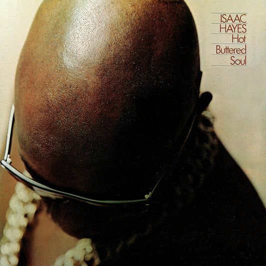 Isaac Hayes – Hot Buttered Soul