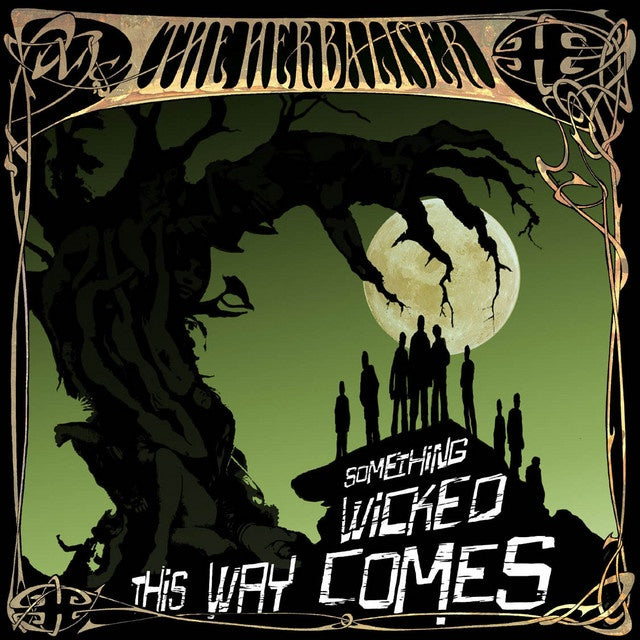 The Herbaliser – Something Wicked This Way Comes